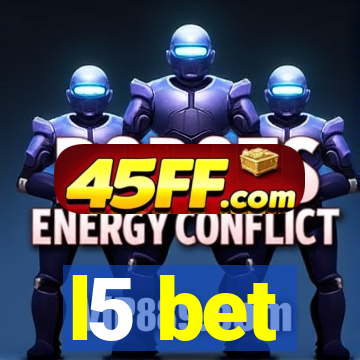 l5 bet